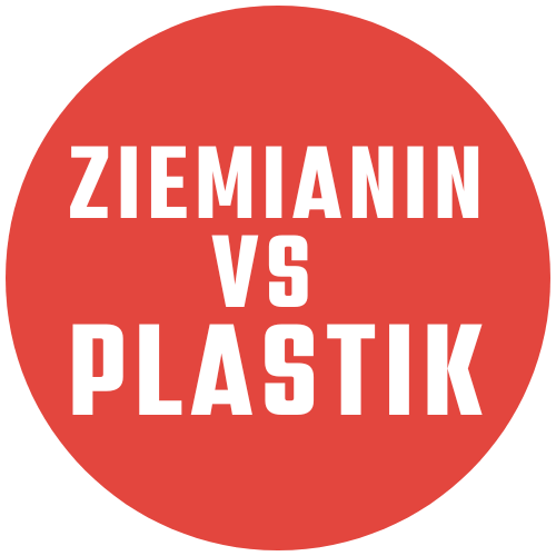 Ziemianin vs plastik